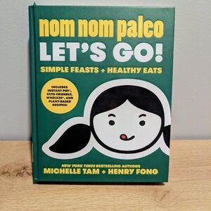 Nom Nom Paleo Let's Go Hardcover Cookbook